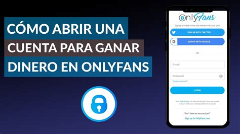 como abrir una cuenta en onlyfans para ganar dinero|GANAR DINERO en OnlyFans: cómo empezar y trabajar